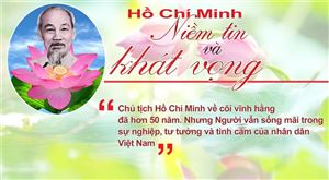 Hồ Chí Minh niềm tin và khát vọng