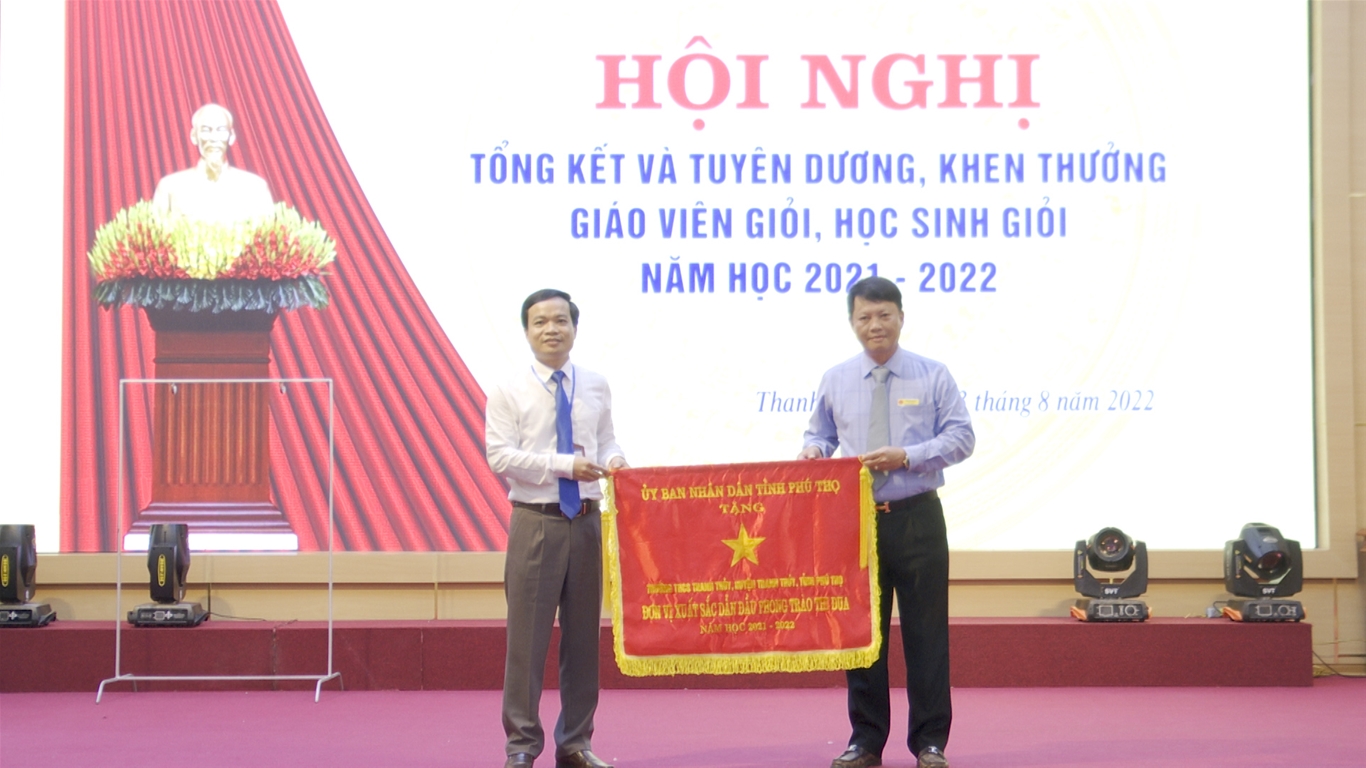 Thanh Thủy Tổng Kết Và Tuyên Dương Khen Thưởng Giáo Viên Giỏi, Học Sinh Giỏi  Năm Học 2021-2022